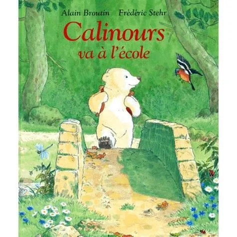 livre Calinours va à l'école