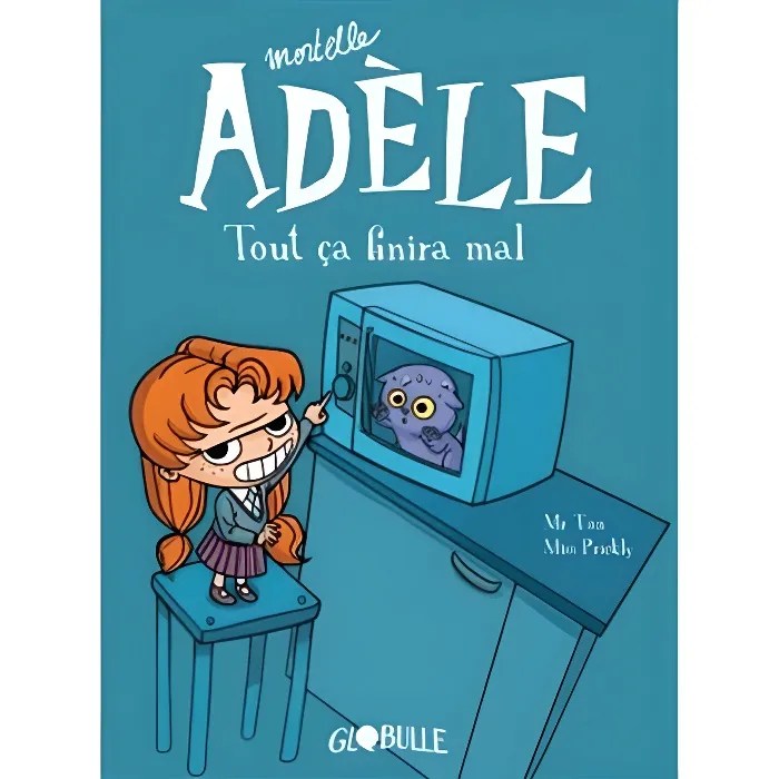 mortelle adèle tome 1