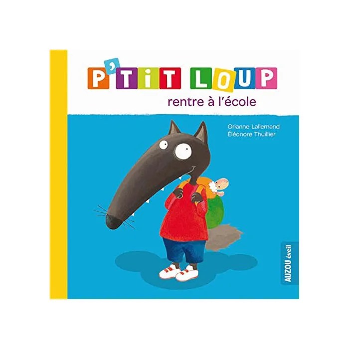 P'tit Loup rentre à l'école