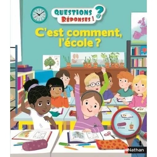 C'est comment l'école ? Questions/Réponses