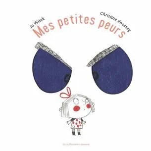 mes petites peurs