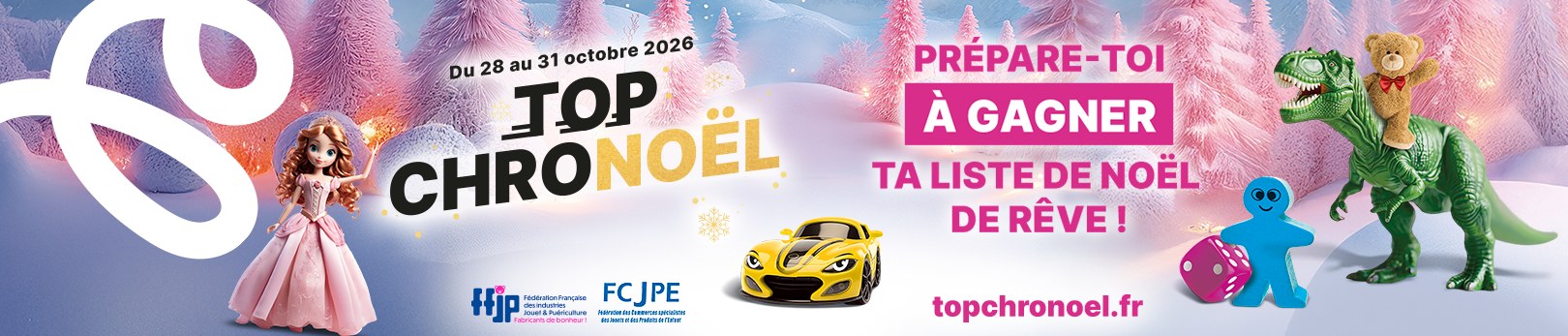 Bannière Top Chronoël 2026 avec poupée, dinosaure, ourson et voiture : jeu du 28 au 31 octobre sur topchronoel.fr